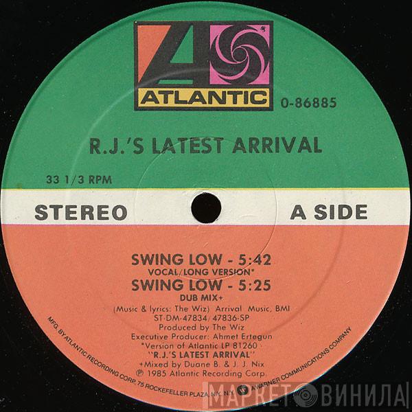  R.J.'s Latest Arrival  - Swing Low