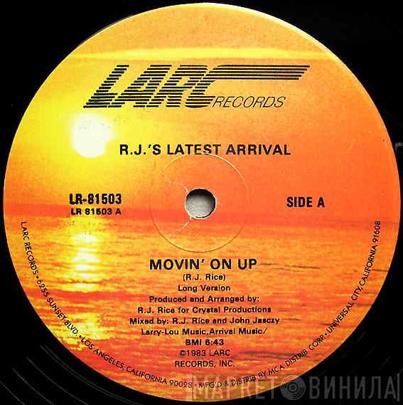  R.J.'s Latest Arrival  - Movin' On Up