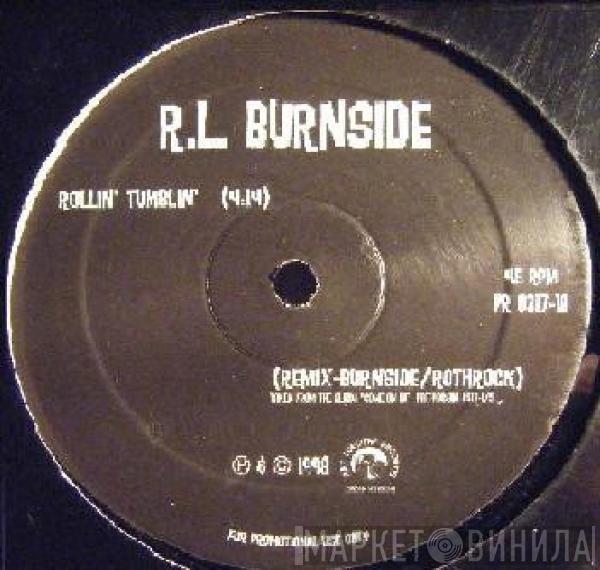 R.L. Burnside - Rollin' Tumblin'