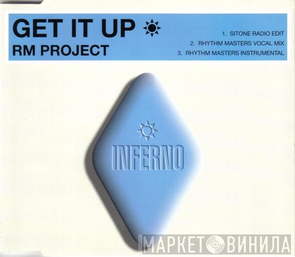 R.M. Project - Get It Up