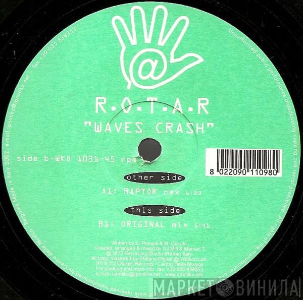 R.O.T.A.R. - Waves Crash
