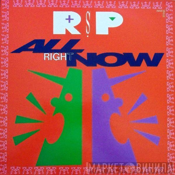  R.S.P.   - All Right Now