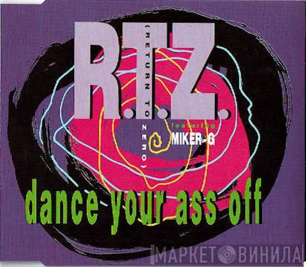  R.T.Z.  - Dance Your Ass Off