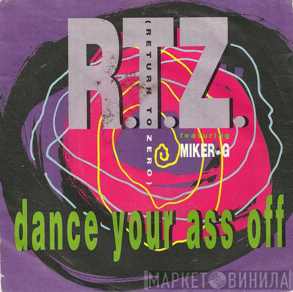  R.T.Z.  - Dance Your Ass Off