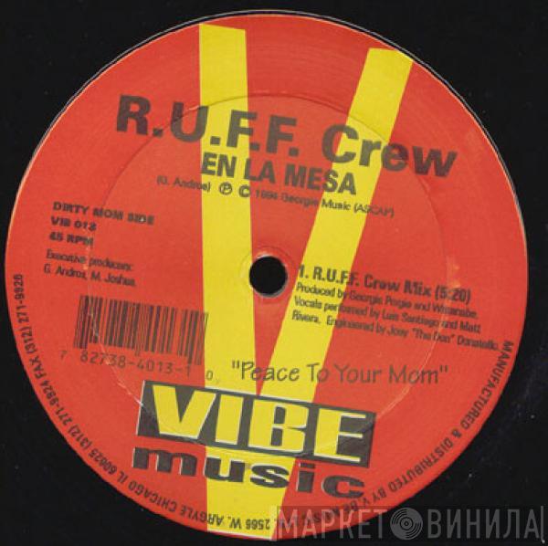 R.U.F.F. Crew - En La Mesa