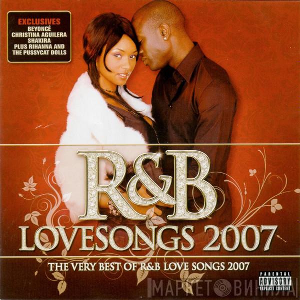  - R&B Lovesongs 2007