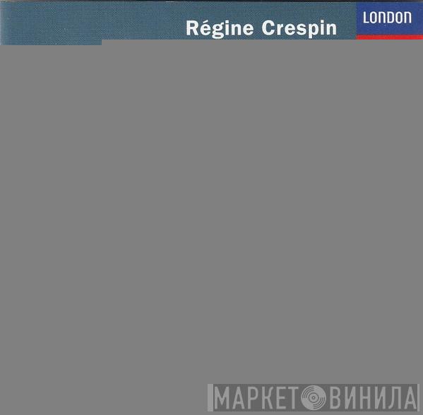 Régine Crespin  - Bizet • Gounod • Berlioz • Offenbach • Hahn • Messager
