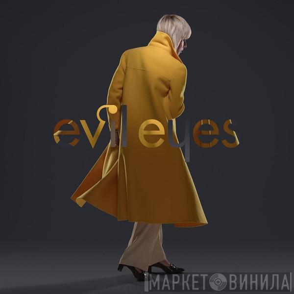  Róisín Murphy  - Evil Eyes