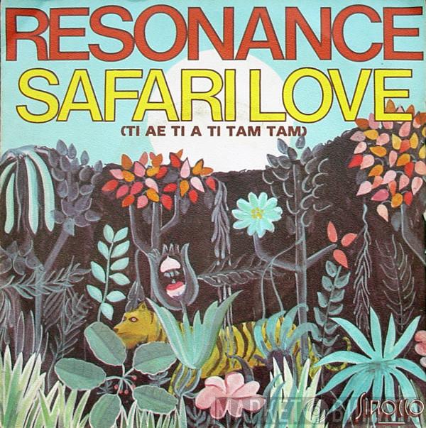  Résonance  - Safari Love / Moto Rock