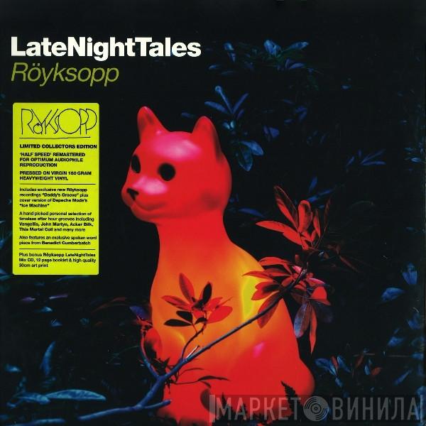 Röyksopp - LateNightTales