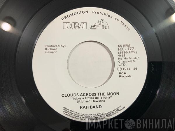  RAH Band  - Clouds Across The Moon = Nubes A Traves De La Luna