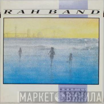 RAH Band - What'll Become Of The Children?