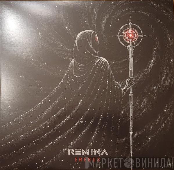 REMINA  - Erebus