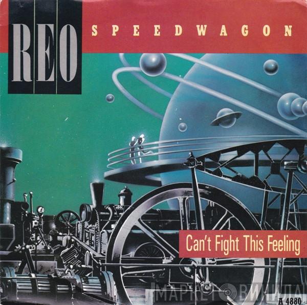 REO Speedwagon - Can't Fight This Feeling