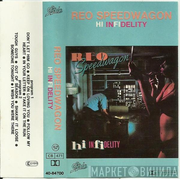  REO Speedwagon  - Hi Infidelity