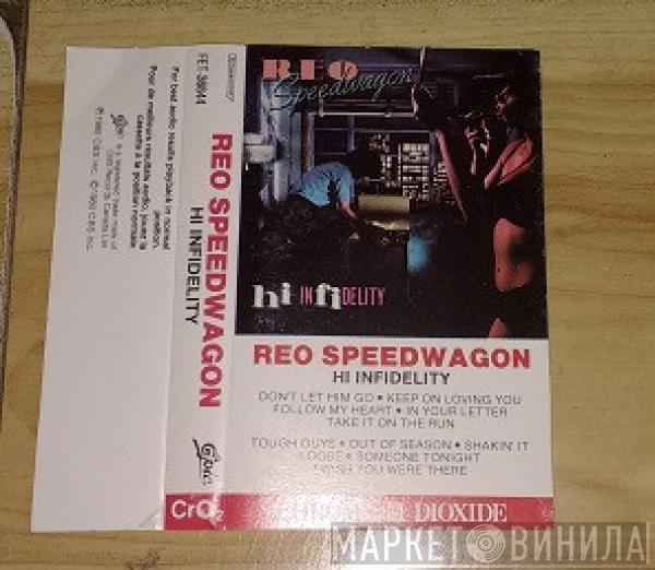 REO Speedwagon  - Hi Infidelity