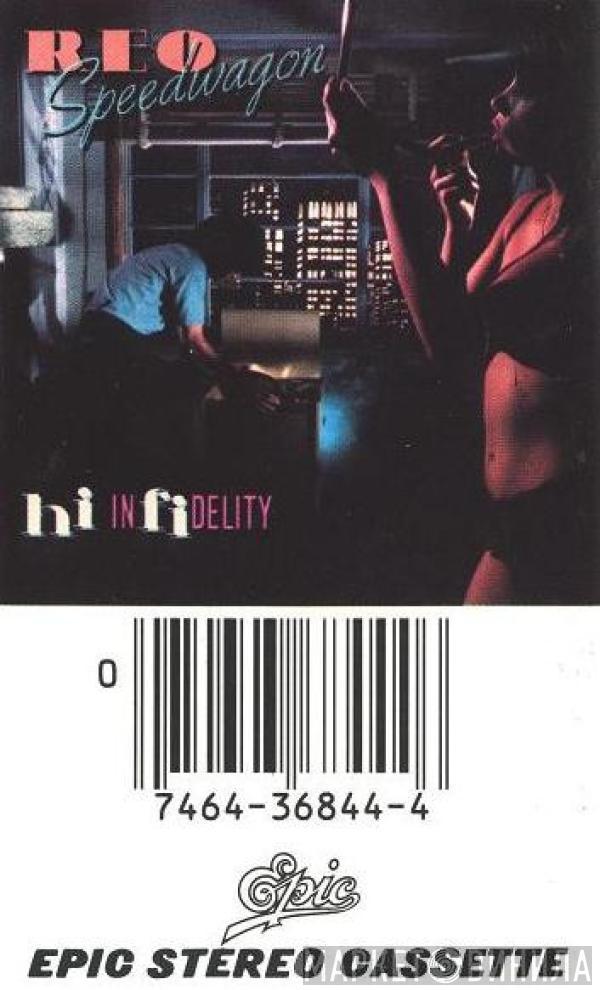  REO Speedwagon  - Hi Infidelity