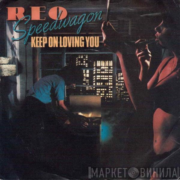REO Speedwagon - Keep On Loving You