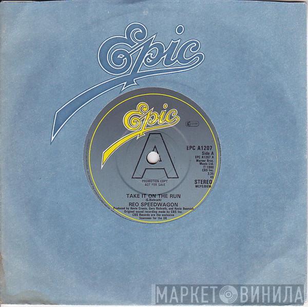  REO Speedwagon  - Take It On The Run
