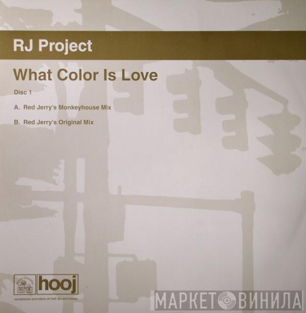 RJ Project - What Color Is Love (Disc One)