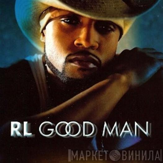 RL  - Good Man