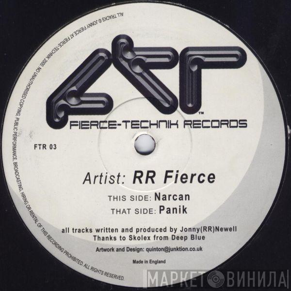 RR Fierce - Narcan / Panik
