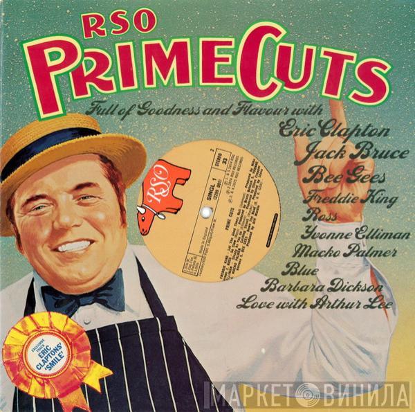  - RSO Prime Cuts