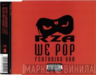  RZA  - We Pop