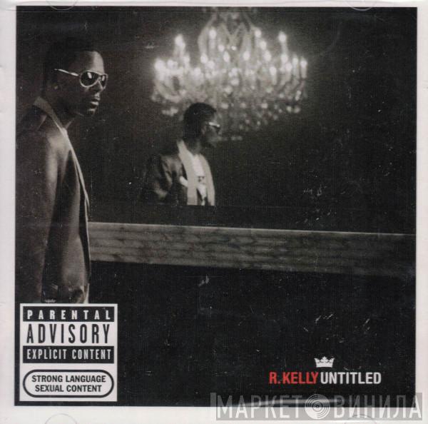  R. Kelly  - Untitled