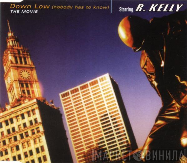 R. Kelly, Ronald Isley - Down Low (Nobody Has To Know)