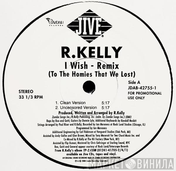  R. Kelly  - I Wish (Remix)