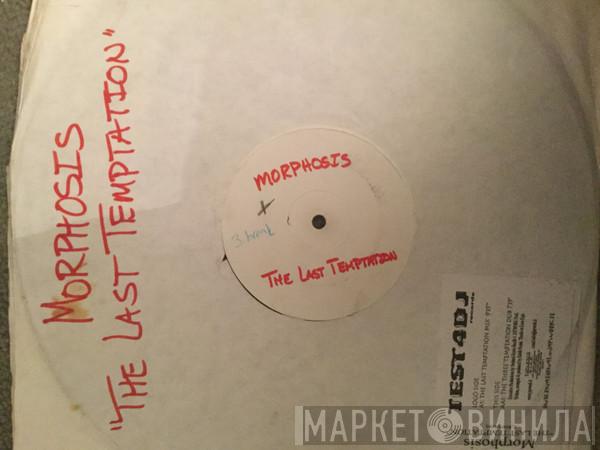 Rabih Beaini, Morphosis  - The Last Temptation