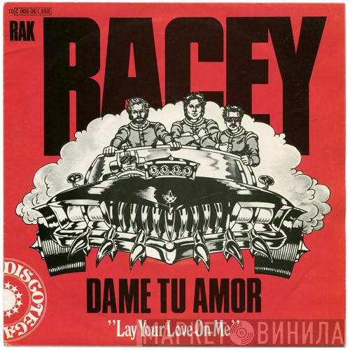 Racey  - Dame Tu Amor = Lay Your Love On Me