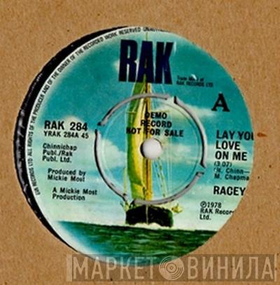  Racey  - Lay Your Love On Me