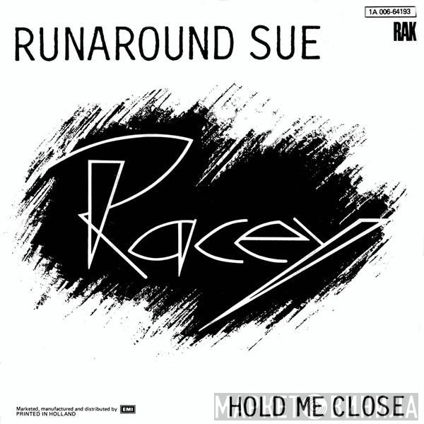  Racey  - Runaround Sue
