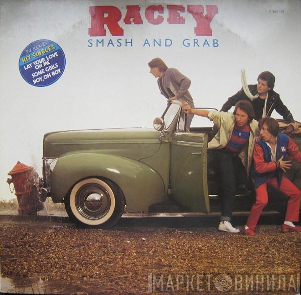 Racey - Smash And Grab