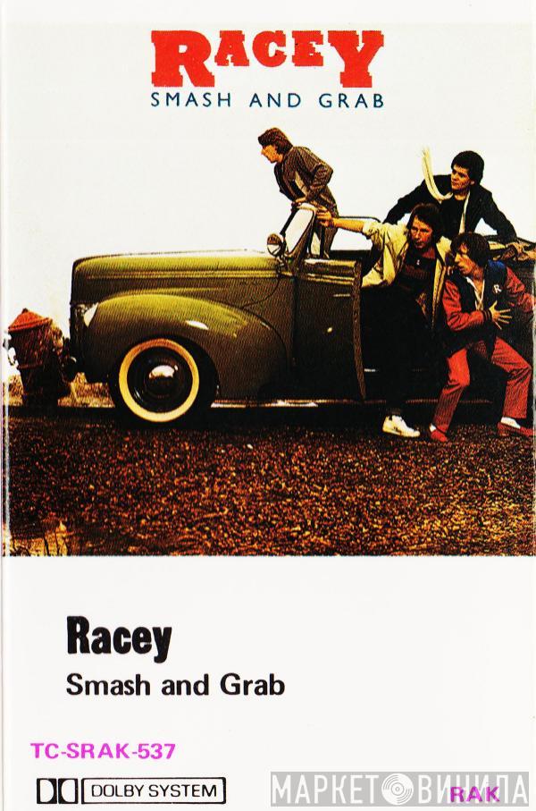 Racey - Smash And Grab