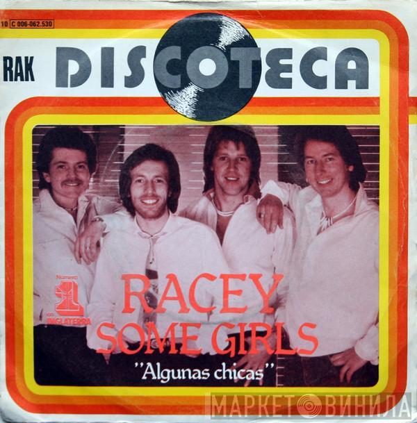  Racey  - Some Girls = Algunas Chicas