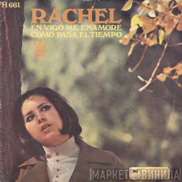 Rachel  - En Vigo Me Enamore / Como Pasa El Tiempo