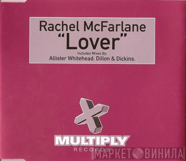 Rachel McFarlane - Lover