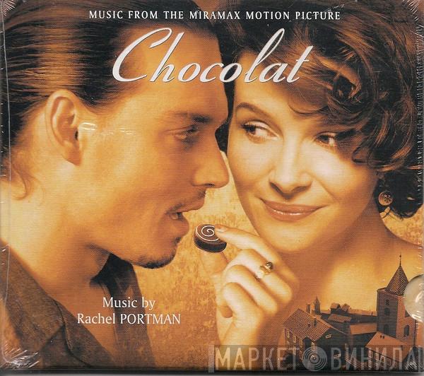  Rachel Portman  - Chocolat (Music From The Miramax Motion Picture)