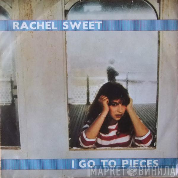 Rachel Sweet - I Go To Pieces