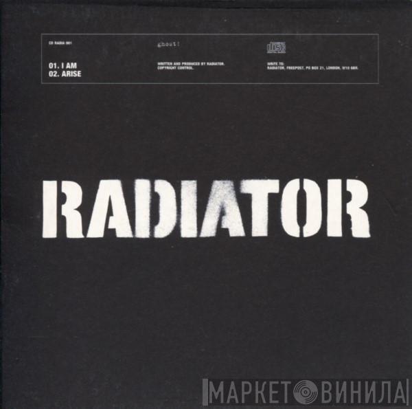 Radiator  - I Am