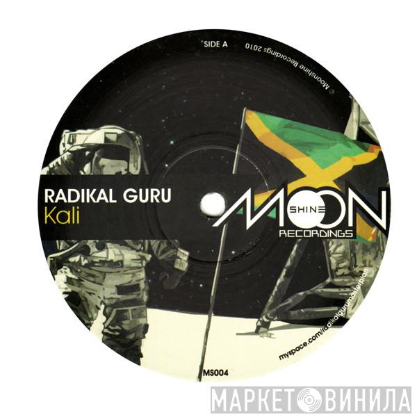 Radikal Guru - Kali