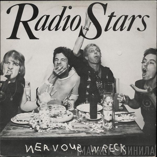 Radio Stars  - Nervous Wreck