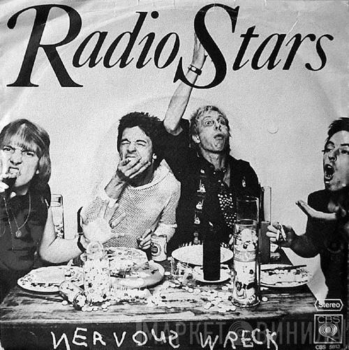  Radio Stars  - Nervous Wreck