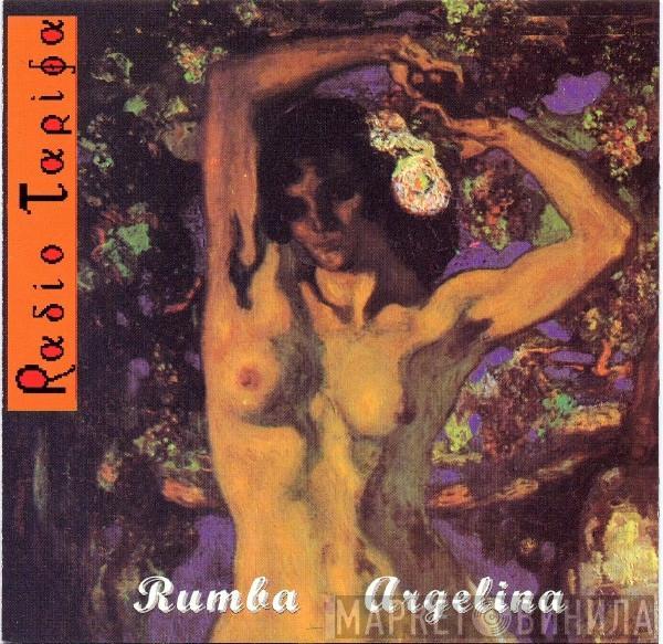 Radio Tarifa - Rumba Argelina