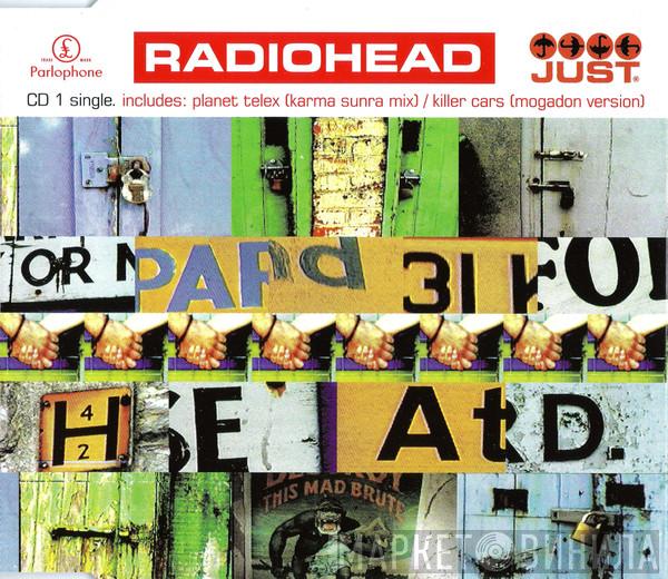  Radiohead  - Just