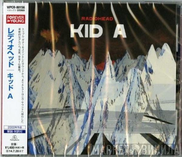  Radiohead  - Kid A