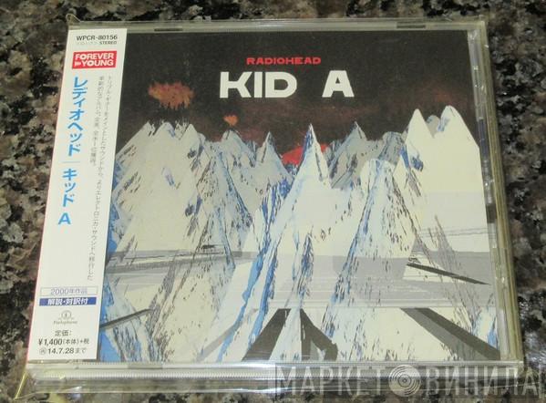  Radiohead  - Kid A